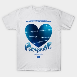 Propose Blue Version T-Shirt